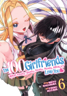 The 100 Girlfriends Who Really, Really, Really, Really, Really Love You Vol. 6 By Rikito Nakamura, Yukiko Nozawa (Illustrator) Cover Image