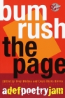 Bum Rush the Page: A Def Poetry Jam By Tony Medina (Editor), Louis Reyes Rivera (Editor), Sonia Sanchez (Foreword by) Cover Image