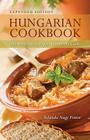 Hungarian Cookbook: Old World Recipes for New World Cooks Cover Image