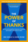 The Power of Thanks: How Social Recognition Empowers Employees and Creates a Best Place to Work By Eric Mosley, Derek Irvine Cover Image