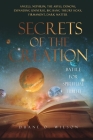 Secrets of the Creation: Battle for Spiritual Truth By Duane O. Wilson Cover Image