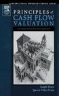 Principles of Cash Flow Valuation: An Integrated Market-Based Approach (Academic Press Advanced Finance) Cover Image