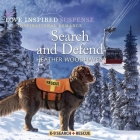 Search and Defend By Heather Woodhaven, Patrick Zeller (Read by) Cover Image