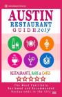 Austin Restaurant Guide 2019: Best Rated Restaurants in Austin, Texas - 500 Restaurants, Bars and Cafés recommended for Visitors, 2019 By Harris C. Haddock Cover Image