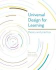 Universal Design for Learning: Theory and Practice By David Gordon, Anne Meyer, EdD, David H. Rose, EdD Cover Image