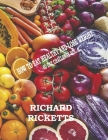 How To Eat Healthy And Lose Weight: 60 Day Challenge Vol. 1 By Richard Ricketts Cover Image
