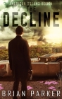 The Decline (American Dreams #1) Cover Image