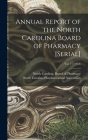 Annual Report of the North Carolina Board of Pharmacy [serial]; Vol. 71 (1952) Cover Image