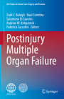 Postinjury Multiple Organ Failure (Hot Topics in Acute Care Surgery and Trauma) By Zsolt J. Balogh (Editor), Raul Coimbra (Editor), Salomone Di Saverio (Editor) Cover Image
