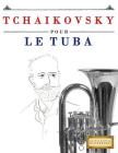 Tchaikovsky Pour Le Tuba: 10 Pi By Easy Classical Masterworks Cover Image