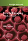 Live Cell Imaging: Methods and Protocols (Methods in Molecular Biology #591) Cover Image