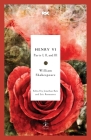 Henry VI: Parts I, II, and III (Modern Library Classics) Cover Image