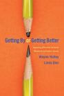 Getting by or Getting Better: Applying Effective Schools Research to Today's Issues (Classroom Strategies) Cover Image