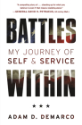 Battles Within: My Journey of Self & Service Cover Image