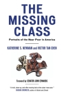 The Missing Class: Portraits of the Near Poor in America Cover Image