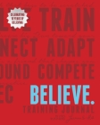 Believe Training Journal (10th Anniversary Revised Edition) Cover Image