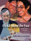 It's All About the Face: Quilted Fabric Portraits Cover Image
