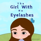 The Girl With No Eyelashes Cover Image