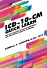 ICD-10-CM Quick Learn (Quick Learn Guides) Cover Image