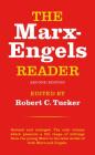 The Marx-Engels Reader By Friedrich Engels, Karl Marx, Robert C. Tucker (Editor) Cover Image