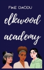 Elkwood Academy Cover Image