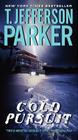 Cold Pursuit By T. Jefferson Parker Cover Image