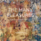 The Many Pleasures: Found Art in New York City Cover Image