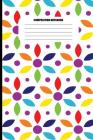 Composition Notebook: Floral Rainbow Fractal Pattern (100 Pages, College Ruled) By Sutherland Creek Cover Image