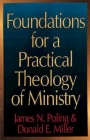 Foundations for a Practical Theology of Ministry By James Newton Poling Cover Image