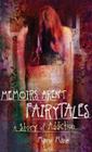 Memoirs Arent Fairytales Cover Image