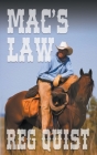 Mac's Law By Reg Quist Cover Image