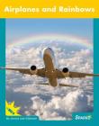 Airplanes and Rainbows (Compound Words) By Jenna Lee Gleisner Cover Image