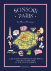 Bonsoir Paris: Bonjour City Map-Guides By Marin Montagut Cover Image