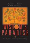 Wisdom's Paradise: The Forgotten Shaker's of Union Village Cover Image