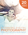 Tony Northrup's Dslr Book: How to Create Stunning Digital Photography Cover Image