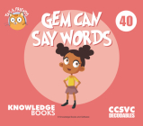 Gem Can Say Words: Book 40 By William Ricketts, Dean Maynard (Illustrator) Cover Image