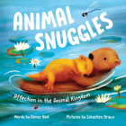 Animal Snuggles: Affection in the Animal Kingdom Cover Image