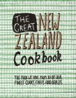 The Great New Zealand Cookbook: The Food We Love From 80 of Our Finest Cooks, Chefs and Bakers (The Great Cookbooks) By Tim Harper, Murray Thom Cover Image