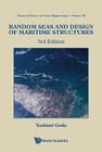 Random Seas and Design of Maritime Structures (3rd Edition) Cover Image