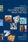 Kidney Failure: Choosing a Treatment That's Right For You By National Institutes of Health, National Institute of D Kidney Diseases, U. S. Depart Human Services Cover Image