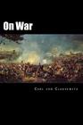 On War By Alex Struik (Illustrator), Carl Von Clausewitz Cover Image