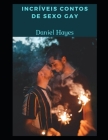 Incríveis contos de sexo gay Cover Image