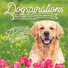 Dogspirations By Willow Creek Press Cover Image