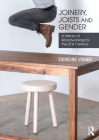 Joinery, Joists and Gender: A History of Woodworking for the 21st Century Cover Image