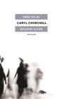 Here We Go / Escaped Alone: Two Plays By Caryl Churchill Cover Image