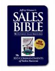 The Sales Bible New Ed: The Ultimate Sales Resource By Jeffrey Gitomer Cover Image