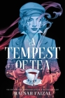 A Tempest of Tea By Hafsah Faizal Cover Image