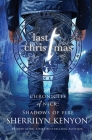 Last Christmas: A Shadow of Fire Holiday Novella By Sherrilyn Kenyon Cover Image