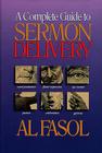 A Complete Guide to Sermon Delivery Cover Image