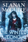 The Winter Long (October Daye #8) By Seanan McGuire Cover Image